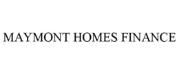 MAYMONT HOMES FINANCE trademark