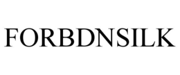 FORBDNSILK trademark