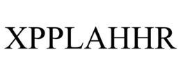XPPLAHHR trademark