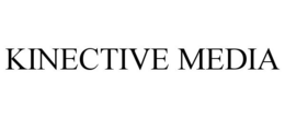 KINECTIVE MEDIA trademark