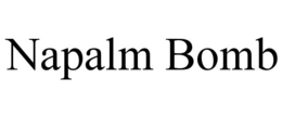 NAPALM BOMB trademark