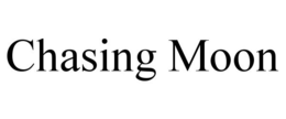 CHASING MOON trademark
