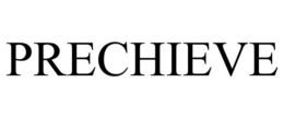 PRECHIEVE trademark