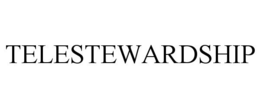 TELESTEWARDSHIP trademark