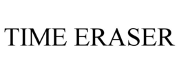 TIME ERASER trademark