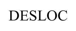DESLOC trademark