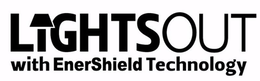 LIGHTSOUT WITH ENERSHIELD TECHNOLOGY trademark