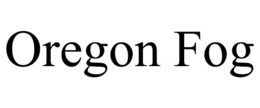 OREGON FOG trademark