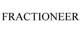 FRACTIONEER trademark