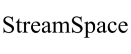 STREAMSPACE trademark