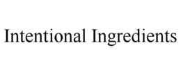 INTENTIONAL INGREDIENTS trademark