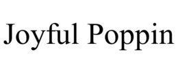 JOYFUL POPPIN trademark