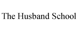 THE HUSBAND SCHOOL trademark