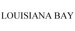 LOUISIANA BAY trademark