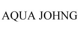 AQUA JOHNG trademark