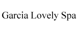 GARCIA LOVELY SPA trademark