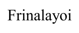 FRINALAYOI trademark