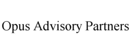 OPUS ADVISORY PARTNERS trademark