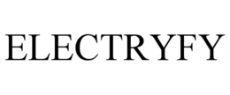 ELECTRYFY trademark