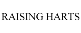 RAISING HARTS trademark