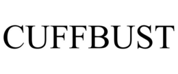 CUFFBUST trademark