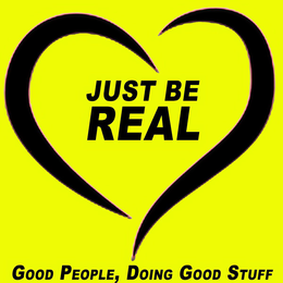 JUST BE REAL GOOD PEOPLE, DOING GOOD STUFF trademark