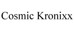 COSMIC KRONIXX trademark
