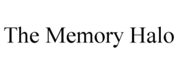 THE MEMORY HALO trademark