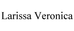 LARISSA VERONICA trademark
