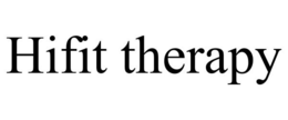 HIFIT THERAPY trademark