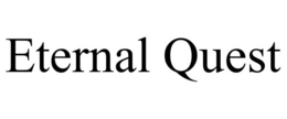 ETERNAL QUEST trademark