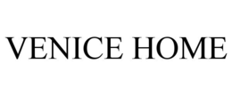 VENICE HOME trademark
