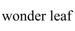 WONDER LEAF trademark