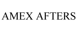 AMEX AFTERS trademark