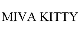MIVA KITTY trademark