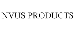 NVUS PRODUCTS trademark