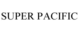 SUPER PACIFIC trademark