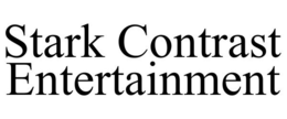 STARK CONTRAST ENTERTAINMENT trademark