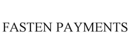 FASTEN PAYMENTS trademark