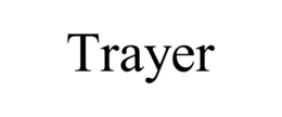 TRAYER trademark