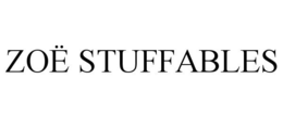 ZOË STUFFABLES trademark