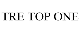 TRE TOP ONE trademark
