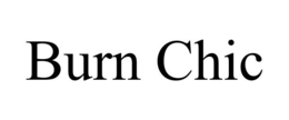 BURN CHIC trademark
