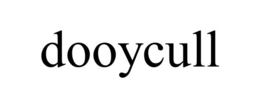 DOOYCULL trademark