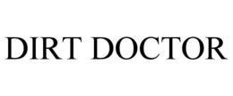 DIRT DOCTOR trademark