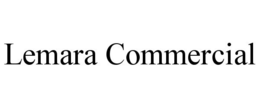 LEMARA COMMERCIAL trademark