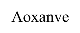 AOXANVE trademark