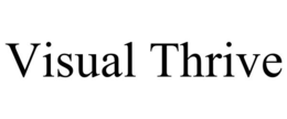 VISUAL THRIVE trademark