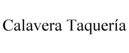 CALAVERA TAQUERÍA trademark