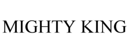 MIGHTY KING trademark